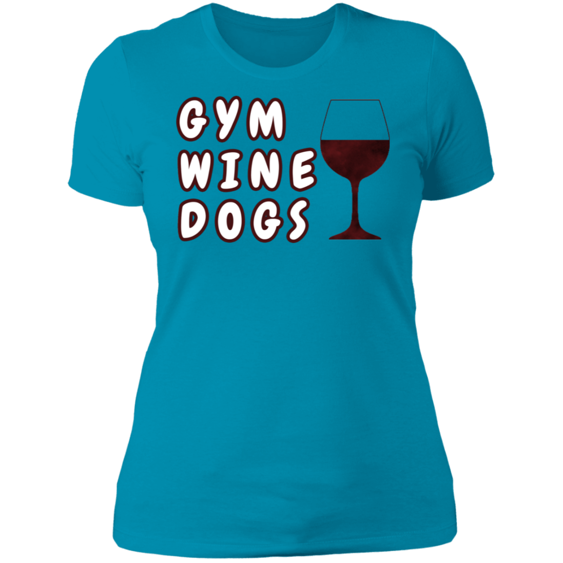 Ladies' Boyfriend T-Shirt Gym, Wine, Dogs - GilloServ